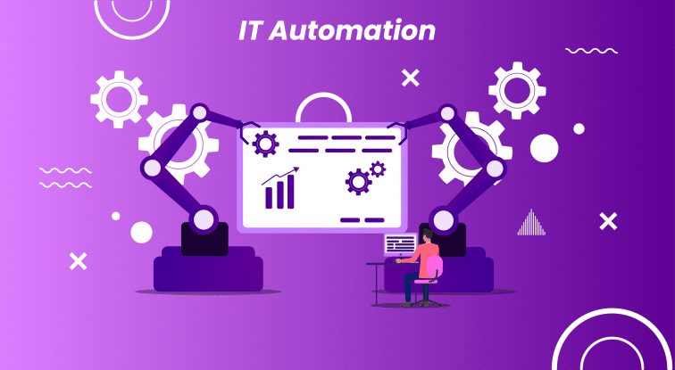 Read more about the article Top 5 Ways in Which IT Automation Can Boost Your Business